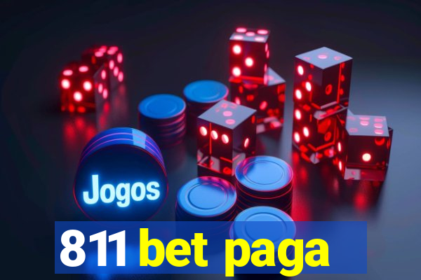 811 bet paga